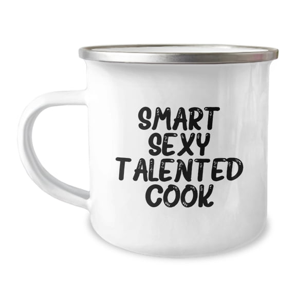 Funny Cook Gifts from Friends, Camping Mug for Smart Sexy Talented Cooks, Christmas Unique Mugs for Women