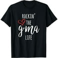 thumbnail image 1 of Funny Cool Gma Gift Rockin' The G-Ma Life T-Shirt, 1 of 3