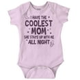 thumbnail image 1 of Funny Cool Moms Stay Up All Night Romper Boys or Girls Infant Baby Brisco Brands 6M, 1 of 7
