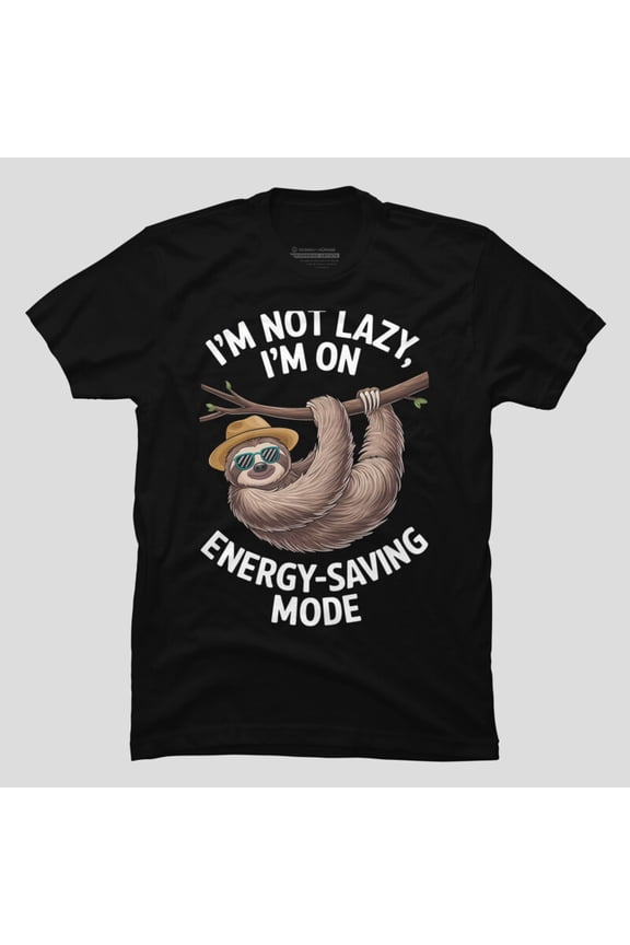 Funny Cool Sloth In Sunglasses Energy Saving Mode Quote Design Unisex T-Shirt, Up to Size 5XL