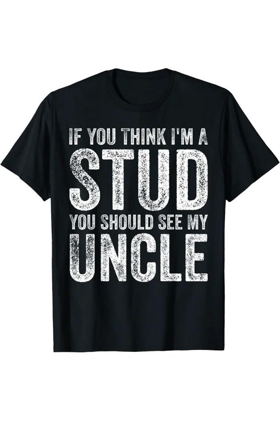 Funny Cool Uncle Quote T-Shirt - Great Family Humor Gift Idea