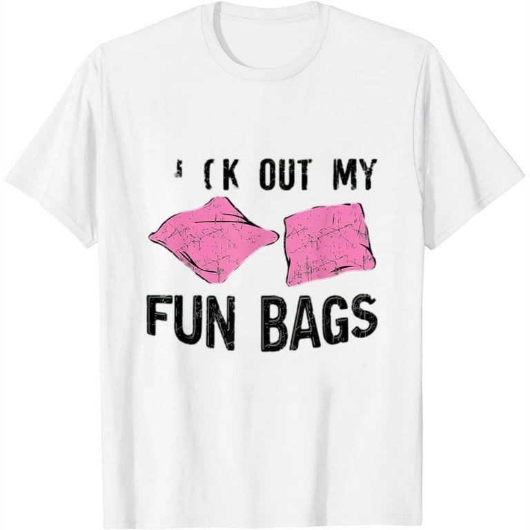 Check Out My Funbags Funny Cornhole T-Shirt Check Out My Funbags Funny Cornhole T-Shirt