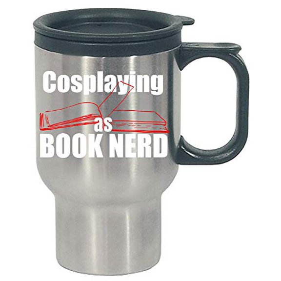 Funny Cosplay - Book Nerd - Dressing Up Humor - Stainless Steel Travel Mug