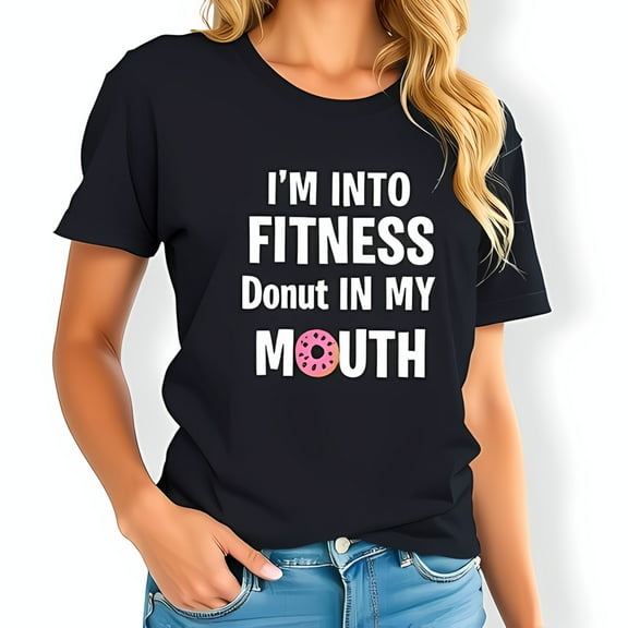 Funny Cotton Short Sleeve T-Shirt - " I'M INTO FITNESS Donut IN MY MOUTH " with Pink Donut Graphic - Casual Relaxed Fit Tee