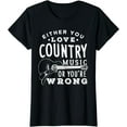 thumbnail image 1 of Funny Country Music Design For Men And Women T-Shirt, 1 of 4