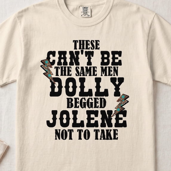 Funny Country Music T-Shirt, Dolly Jolene Western Graphic Tee, Cowgirl Shirt, Southern Nashville Concert Outfit