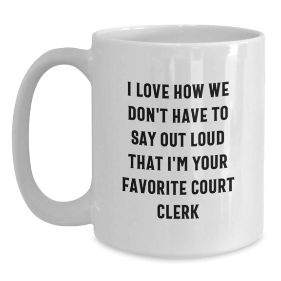 Funny Court Clerk Gifts for Men, White Coffee Mug from Coworkers, Christmas Unique Presents for Court Clerks