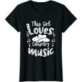 thumbnail image 1 of Funny Cowgirl Hat Music Lover This Girl Loves Country Music T-Shirt, 1 of 4