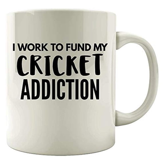 Funny Cricket Design 11 oz Coffee Mug - Work To Fund My Addiction White Ceramic Gift