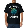 thumbnail image 1 of Funny Crochet Gift For Women Crocheters Crocheting Lovers T-Shirt, 1 of 4
