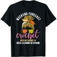 thumbnail image 1 of Funny Crocheting Weekend Forecast Crochet T-Shirt, 1 of 4