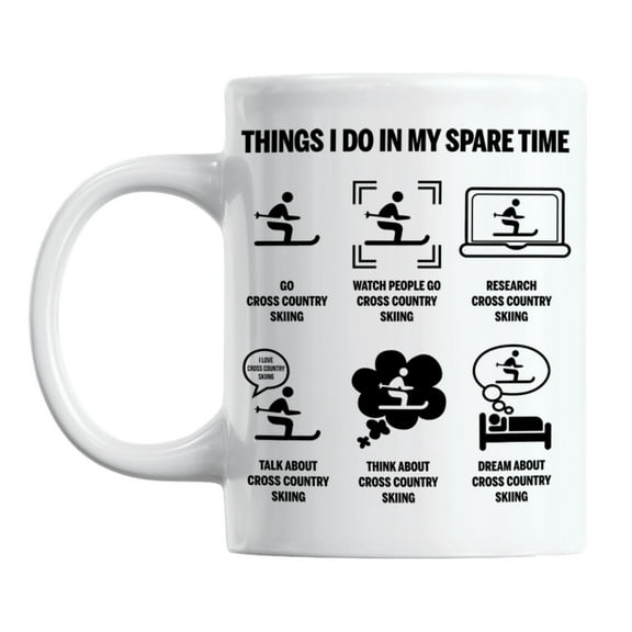 Funny Cross Country Skiing Quotes White Ceramic Coffee & Tea Mug (11oz)