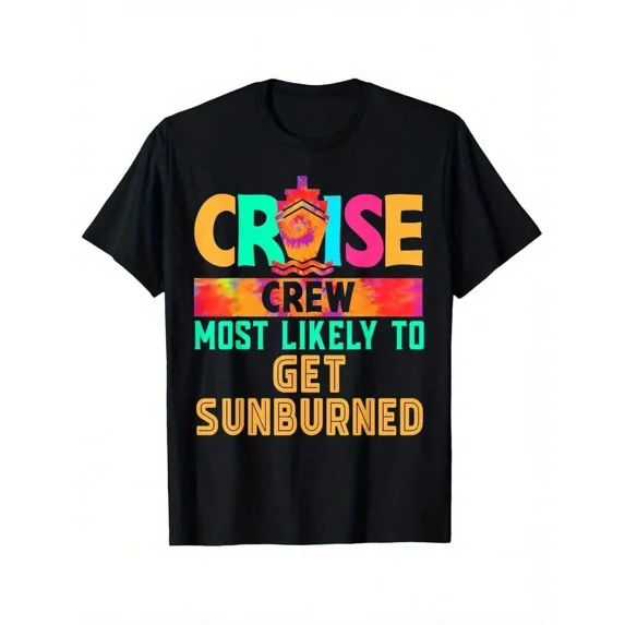 Funny Cruise Crew Most Likely To Get Sunburned Graphic T-Shirt Unisex Vacation Short Sleeve Tee
