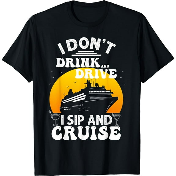 Funny Cruise Design For Men Women Cruise Vacation Boat Trip T-Shirt