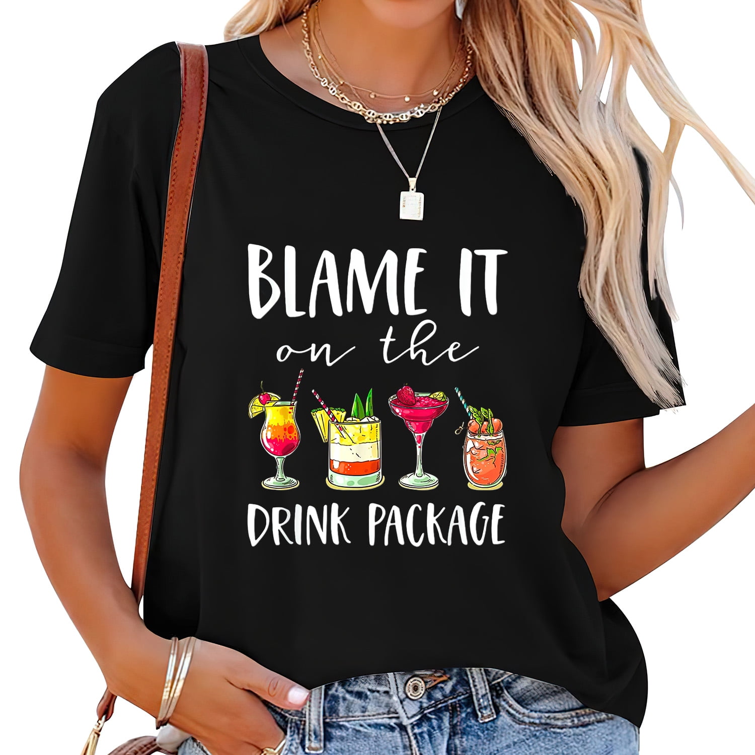 Womens Blame It On The Drink Package Funny Cruising Cruiser T-Shirt Womens Blame It On The Drink Package Funny Cruising Cruiser T-Shirt