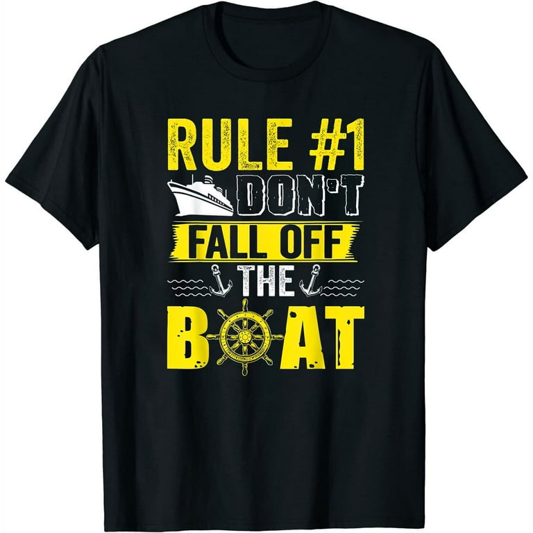 Funny Cruise T Shirt Rule 1 Don't Fall Off The Boat Tee Funny Cruise T Shirt Rule 1 Don't Fall Off The Boat Tee