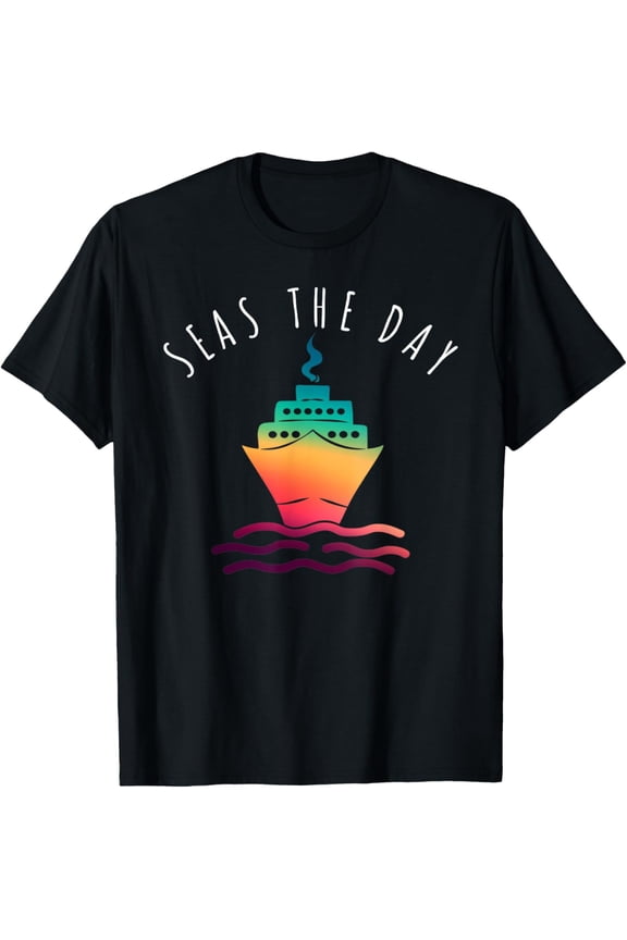 Funny Cruise Seas The Day Family Vacation Group Idea