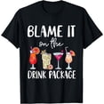 thumbnail image 1 of Funny Cruise Shirt 2024 Blame It On The Drink Package T-Shirt, 1 of 4