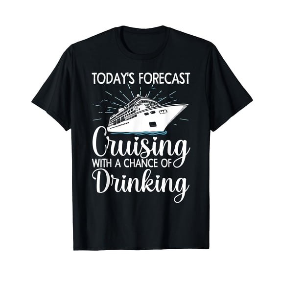Funny Cruising Art For Men Women Cruise Ship Cruising Lovers T-Shirt