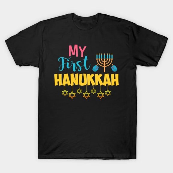 Funny Cute & Adorable My First Hanukkah Candles Holiday Artwork Print, H11002 T-Shirt, for Men and Women, Up to Size 5XL