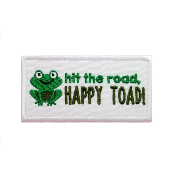 Funny Cute Animal Phrases Hit the Road Happy Toad Embroidered Iron On Patch