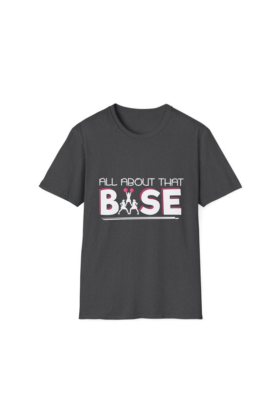 Funny Cute Gymnasts Varsity Quote Gift | Novelty All About That Cool Cheering Dance Men Women Unisex Softstyle T-Shirt