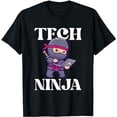 thumbnail image 1 of Funny Cute Technical Support Tech Ninja Computer IT Nerd T-Shirt, 1 of 5