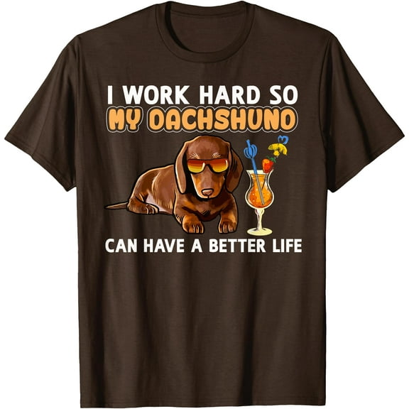Funny Dachshund Dog Lover Gifts Unisex T-Shirt for Men Women Kids Toddler,Dark Chocolate Color,Size 5XL