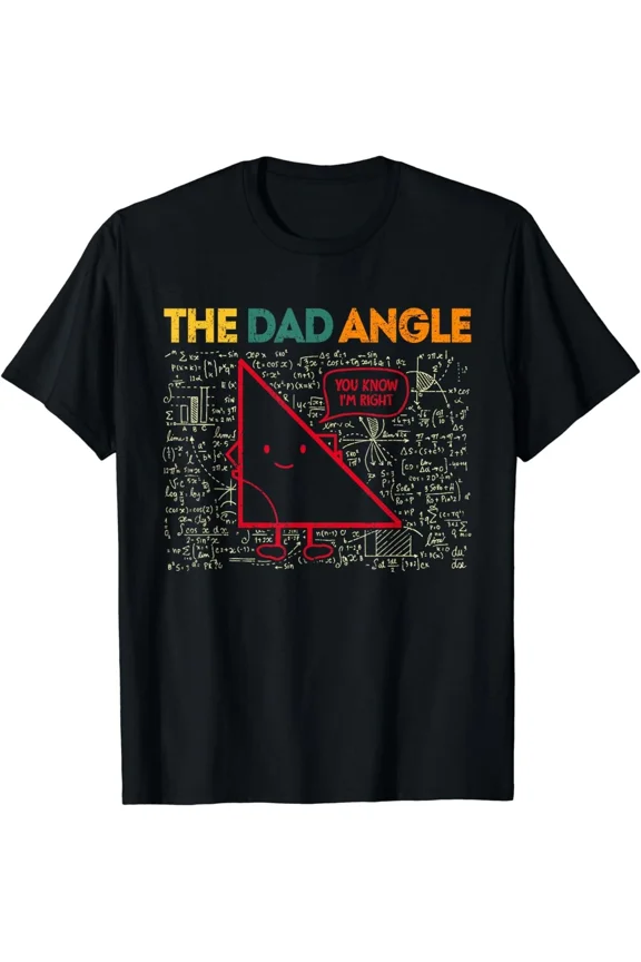 Funny Dad Angle Geometry Mathematics Nerd Father Day Legend Unisex T-Shirt, up to size 5XL