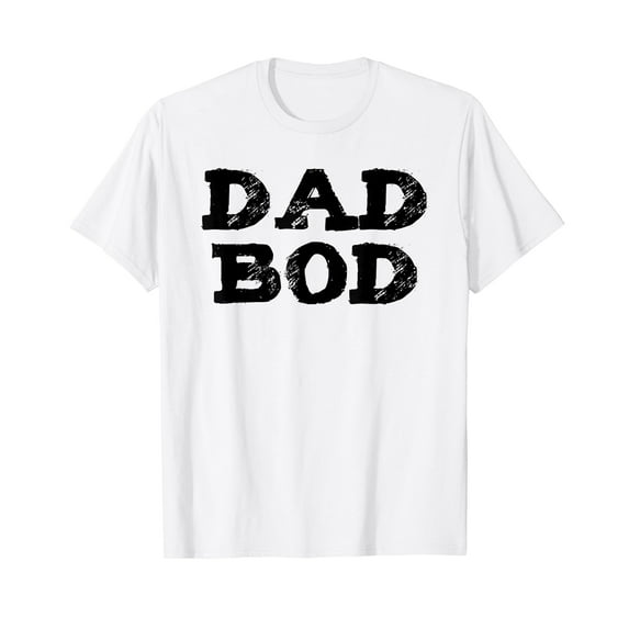 Funny Dad Bod Workout Fitness Gym Gift White T-Shirt