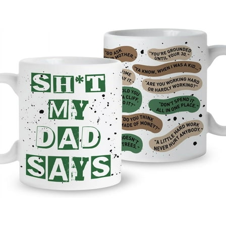 Funny Dad Coffee Mug Gift, My Dad Says, Dad Mug Gift from Daughter Son Kids, Christmas Birthday Father''s Day Gift for Dad, Best Dad Ever Funny Novelty Gifts for Dad, Ceramic 11oz