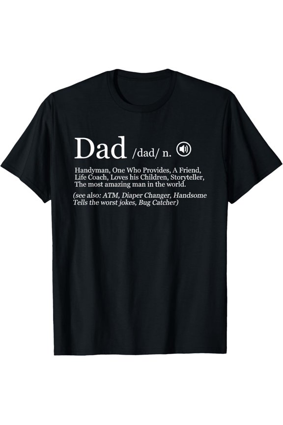 Funny Dad Definition T-Shirt