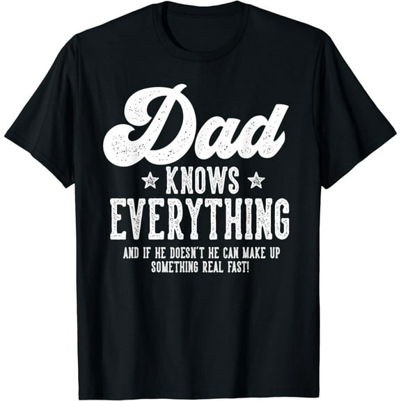 Funny Dad Gag Gifts For Birthday Father's Day Dad T-Shirt