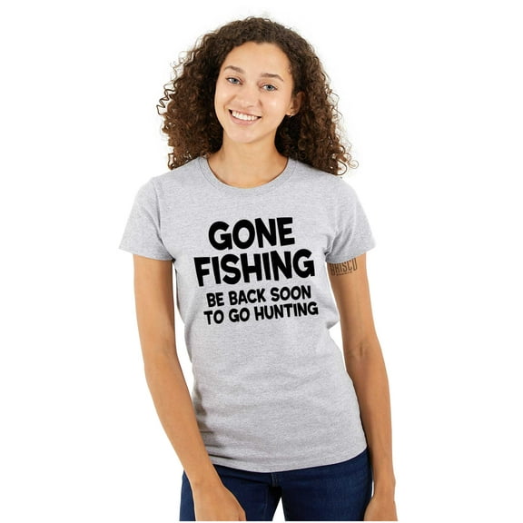 Funny Dad Gone Fishing Hunting Season Womens Slim Fit Graphic Tee Brisco Brands S
