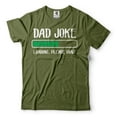 thumbnail image 1 of Funny Dad Joke Shirt Father's Day Humorous Tshirt Father Gifts Funny Dad T Shirt Fathers Day Gift (XX-Large Military Green), 1 of 6