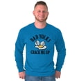 thumbnail image 1 of Funny Dad Joke Yolks Crack Me Up Men Big & Tall Long Sleeve Tee Brisco Brands 5X, 1 of 6