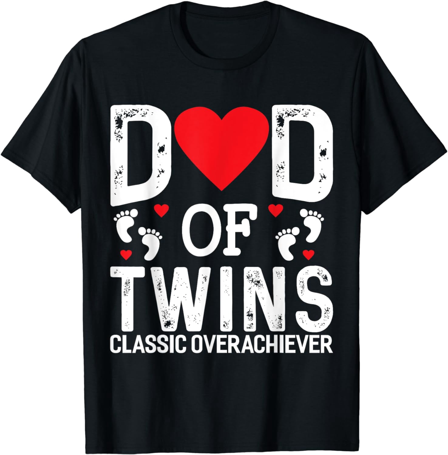 T-shirt Humour Papa De Jumeaux – « Classic Overachiever » – Cadeau Drôle Pour Père – Coton – Fabriqué Aux USA