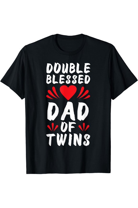 Funny Dad Of Twins Father of Twins T-Shirt