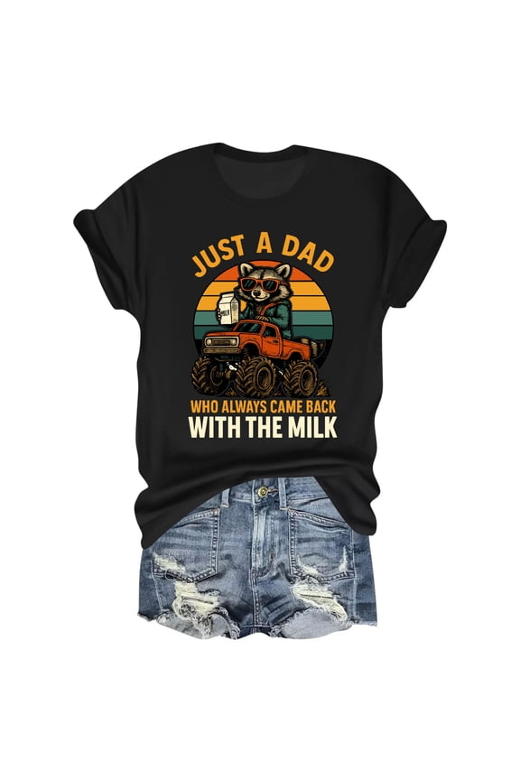 Funny Dad T-Shirt - Just A Dad Who Always Came Back With The Milk - Fathers Day Humor Tee - Men's Sizes S-3XL