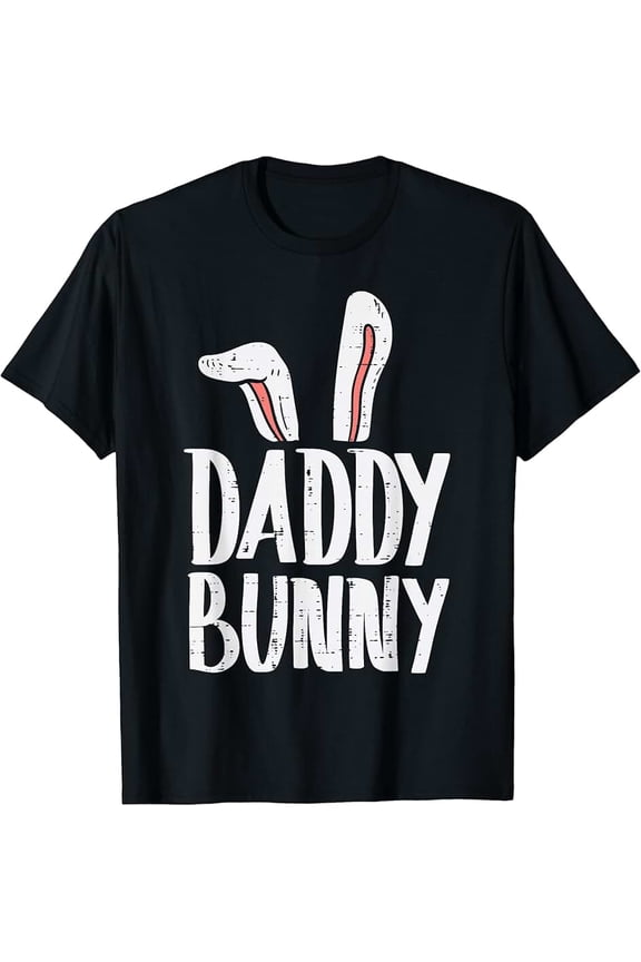 Funny Daddy Bunny Easter Shirt for Dads, Cute Matching Family Holiday Graphic Tee