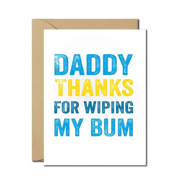 Funny Daddy Thank You Card - Humorous Appreciation Card for Father - Perfect for Baby to Dad Gestures
