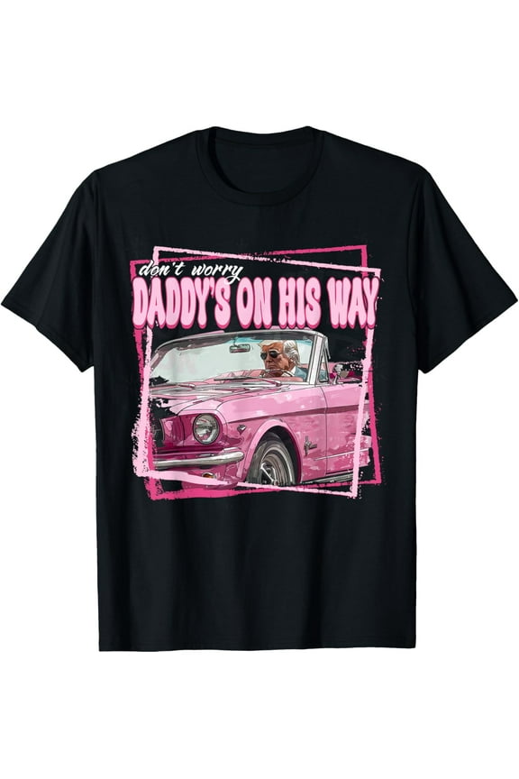 Funny Daddy's Home Trump Pink 2024 Take America Back 2024 T-Shirt