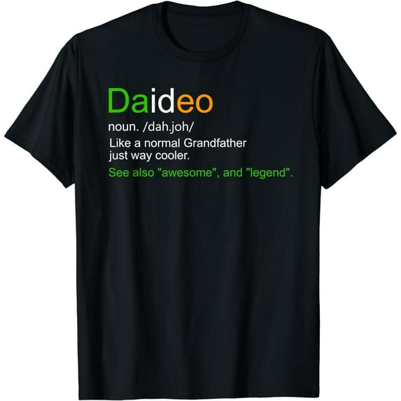 Funny Daideo Ireland Grandfather Grandpa Definition T-Shirt T-Shirt