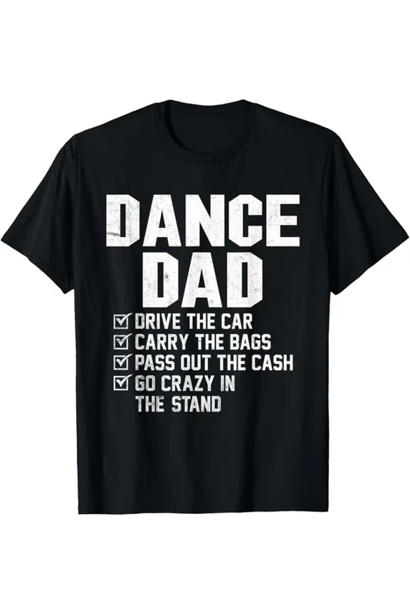Funny Dance Dad Shirt Proud Dancer Dancing Father Men T-Shirt Unisex S-5XL Hot Trending Shirt, Vintage Birthday Gift