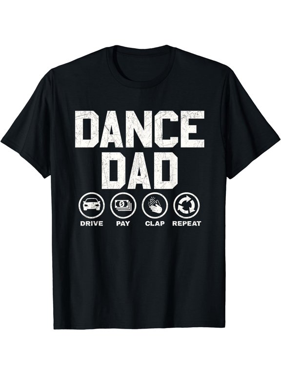 Funny Dance Dad Shirt Proud Dancer Dancing Father Men Tees T-Shirt, Vintage Birthday Gift
