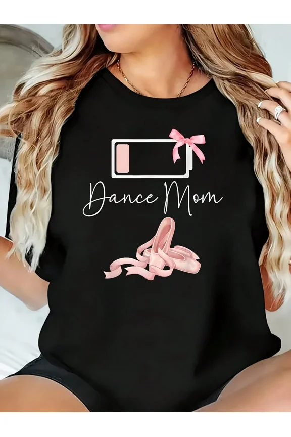 Funny Dance Mom T-Shirt for Women, Cute Retro Coquette Ballet Pointe Shoes Graphic Tee, Pink Bow Low Battery Aesthetic Top, Mother's Day Gift Idea