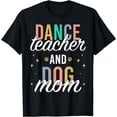 thumbnail image 1 of Funny Dancing Instructor and Cute Dance Teacher T-Shirt, 1 of 4
