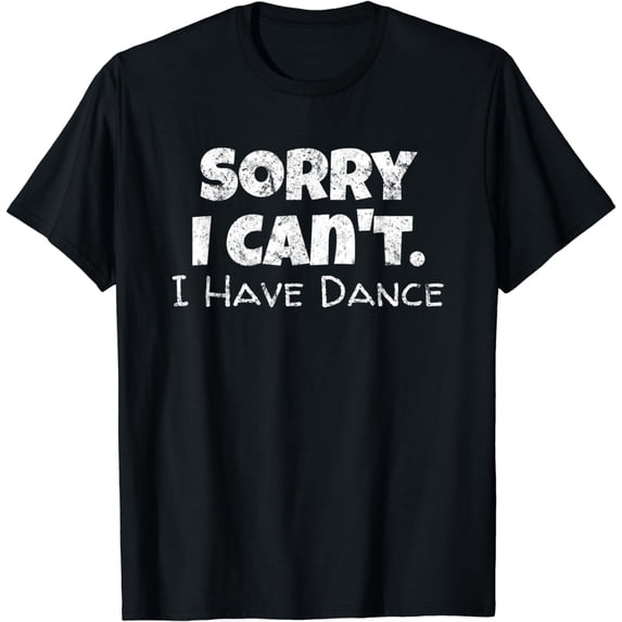 Funny Dancing Quote Design - Dance Lover T-Shirt