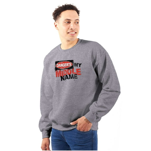 Funny Danger is My Middle Name Men's Big & Tall Crewneck Sweatshirt Brisco Brands 4X