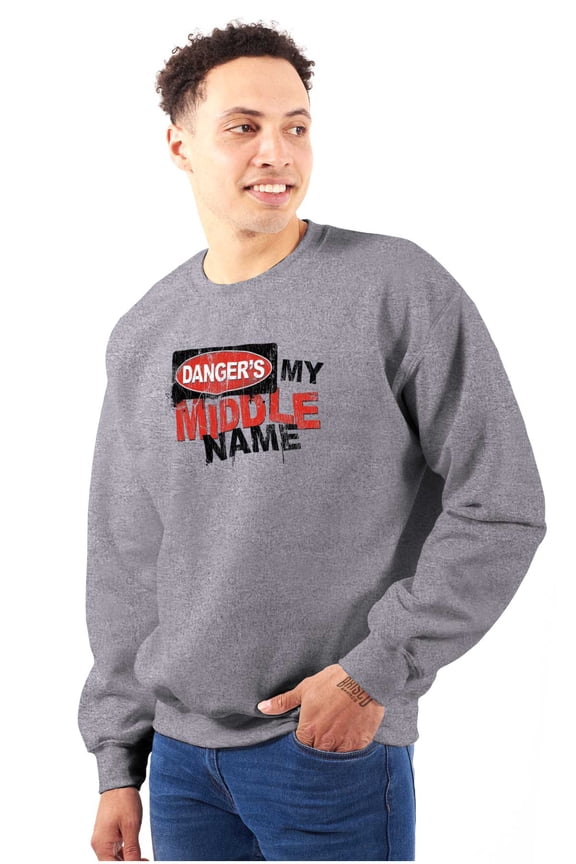 Funny Danger is My Middle Name Men's Crewneck Sweatshirt Brisco Brands L
